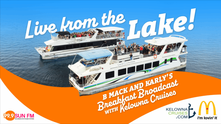 LIVE from the LAKE! B Mack and Karly’s Breakfast Broadcast with Kelowna Cruises!